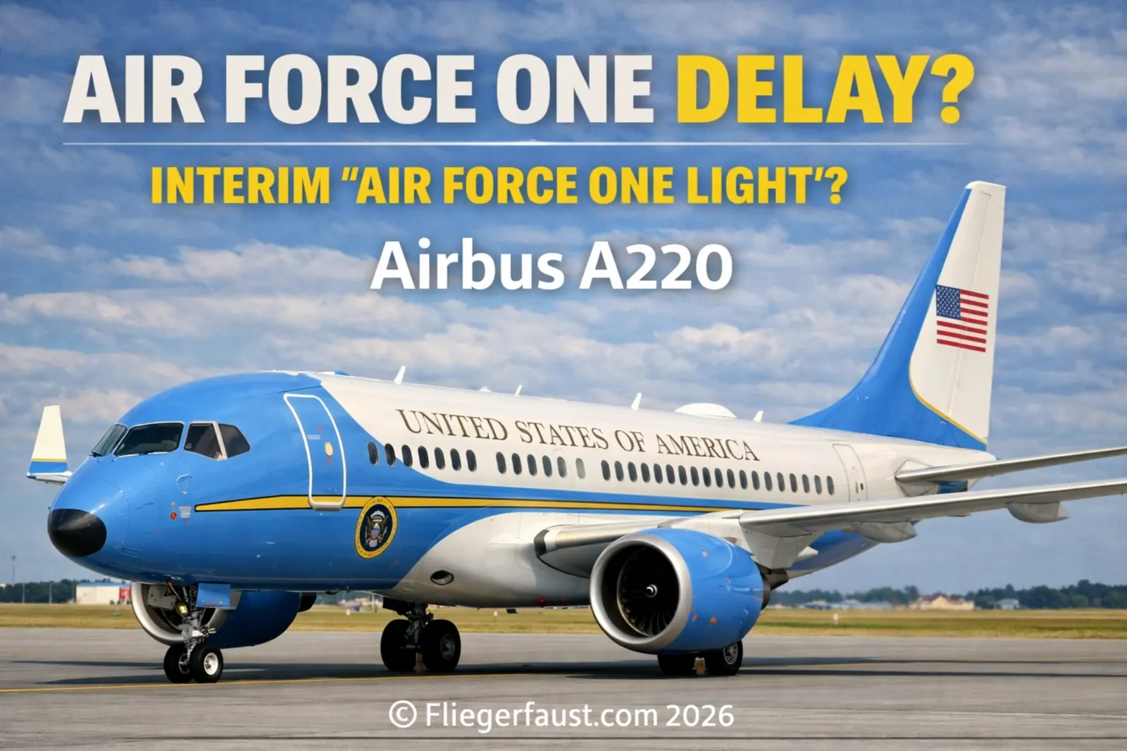 Airbus A220 Air Force One